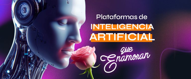 Plataformas de Inteligencia Artificial que enamoran